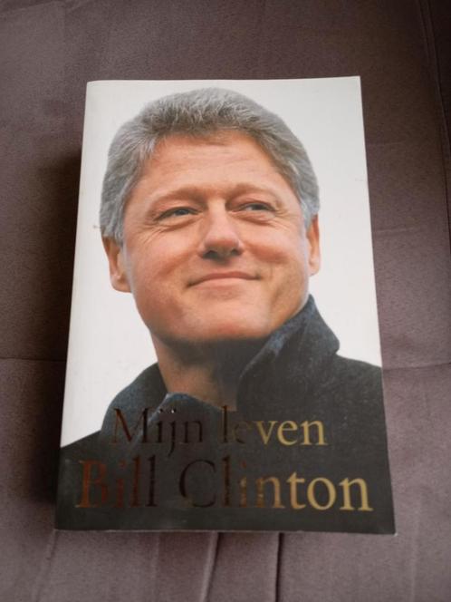 Bill Clinton - mijn leven, Livres, Biographies, Comme neuf, Politique, Enlèvement ou Envoi