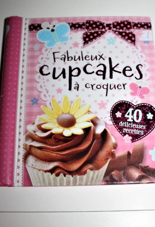 Superbe petit livre cuisine - Fabuleux cupcakes - comme neuf, Livres, Livres de cuisine, Comme neuf, Gâteau, Tarte, Pâtisserie et Desserts