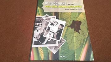 De teloorgang van een modelkolonie- Belgisch Congo