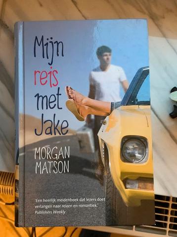 Morgan Matson - Mijn reis met Jake