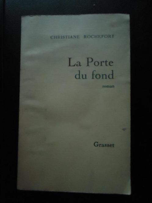 Christiane Rochefort - La porte du fond, Livres, Romans, Utilisé, Enlèvement ou Envoi