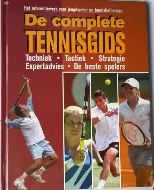 DE Complete Tennisgids Het referentiewerk voor jeugdspeler, Boeken, Sportboeken, Nieuw, Balsport, Ophalen of Verzenden