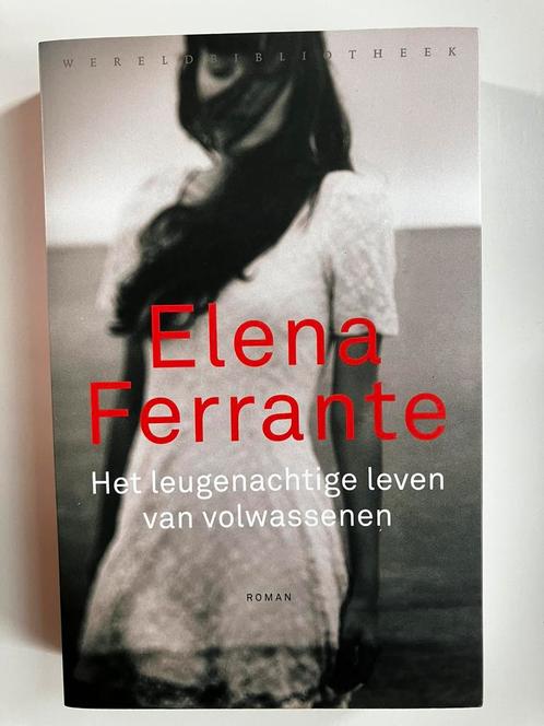 Elena Ferrante - Het leugenachtige leven van volwassenen, Livres, Littérature, Comme neuf, Enlèvement ou Envoi