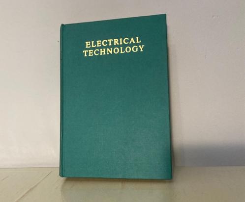 Electrical Technology - Second Edition Livre relié – 1966, Livres, Technique, Comme neuf, Électrotechnique, Enlèvement ou Envoi