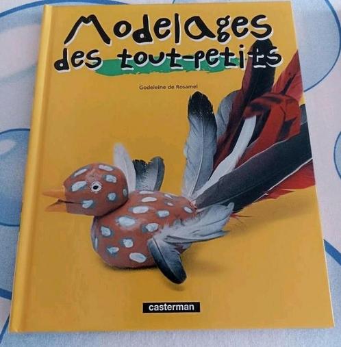 Livre "Modelages des tout-petits", Boeken, Hobby en Vrije tijd, Zo goed als nieuw, Kleien en Boetseren, Geschikt voor kinderen