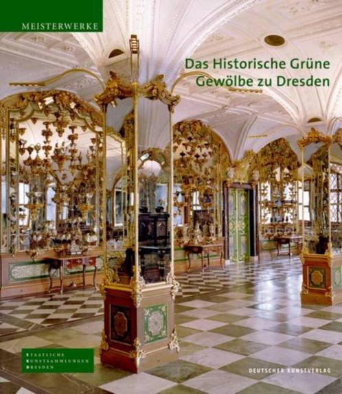 HISTORISCHE GRÜNE GEWÖLBE ZU DRESDEN - Dirk Syndram, Boeken, Kunst en Cultuur | Beeldend, Ophalen of Verzenden