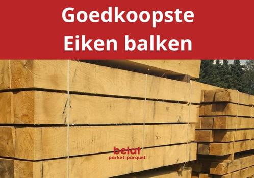 Goedkope eiken balken vanaf € 8.30 /stuk !, Doe-het-zelf en Bouw, Hout en Planken, Nieuw, Balk, Eiken, 300 cm of meer, Ophalen