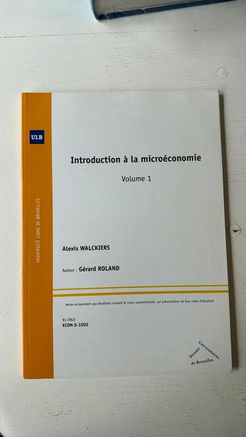 Introduction à la microéco Vol 1&2. G.Roland A.Walckiers
