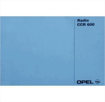 Opel Radio CCR 600 Instructieboekje - #1 Nederlands