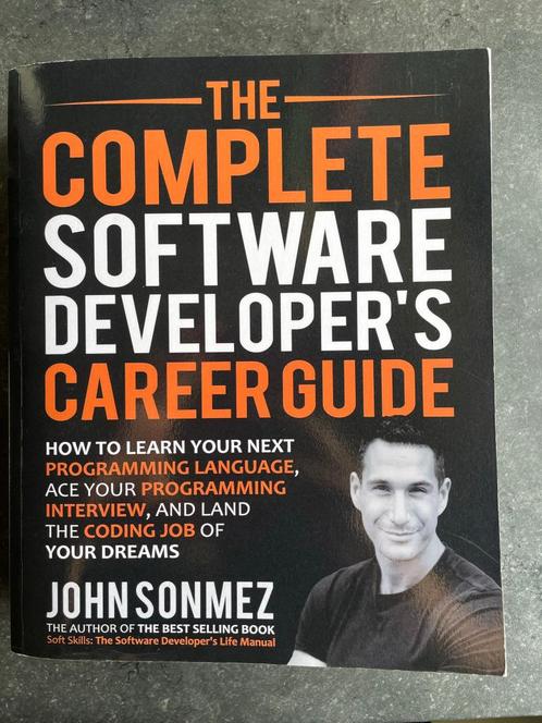 The Complete Software Developer's Career Guide, Livres, Informatique & Ordinateur, Comme neuf, Domaine spécialisé ou Industrie