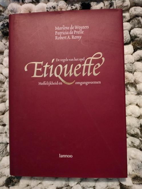 Boek Etiquette: de regels van het spel, Livres, Conseil, Aide & Formation, Comme neuf, Enlèvement ou Envoi