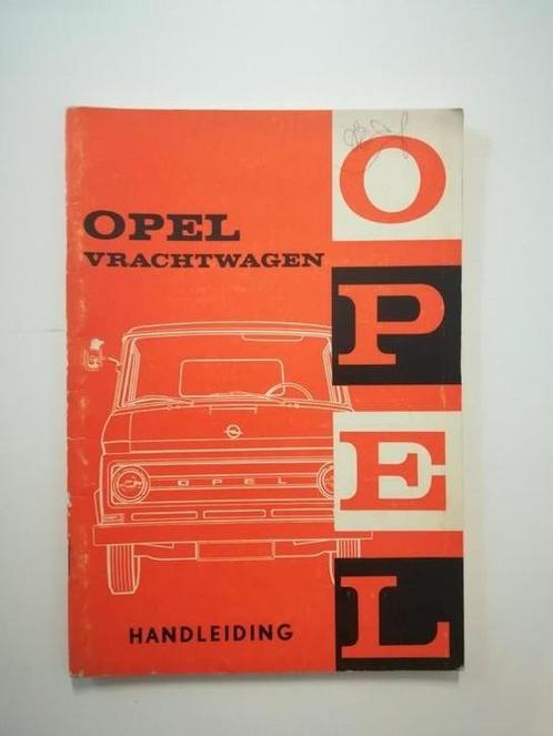 Handleiding Opel Vrachtwagen (camionette) 1967, Autos : Divers, Modes d'emploi & Notices d'utilisation, Enlèvement ou Envoi
