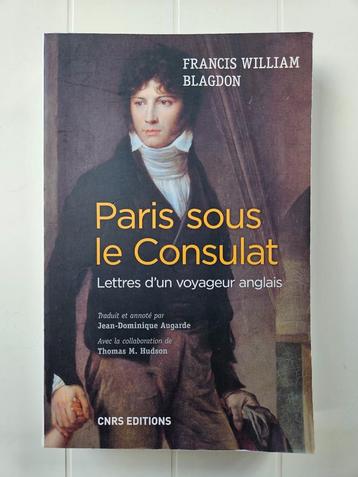 Paris sous le Consulat : lettres d'un voyageur anglais, 1801