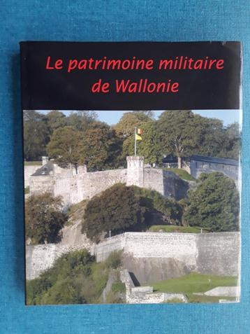 Het militaire erfgoed van Wallonië