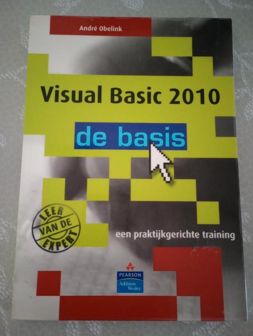André Obelink - Visual Basic 2010, Livres, Informatique & Ordinateur, Comme neuf, Enlèvement ou Envoi