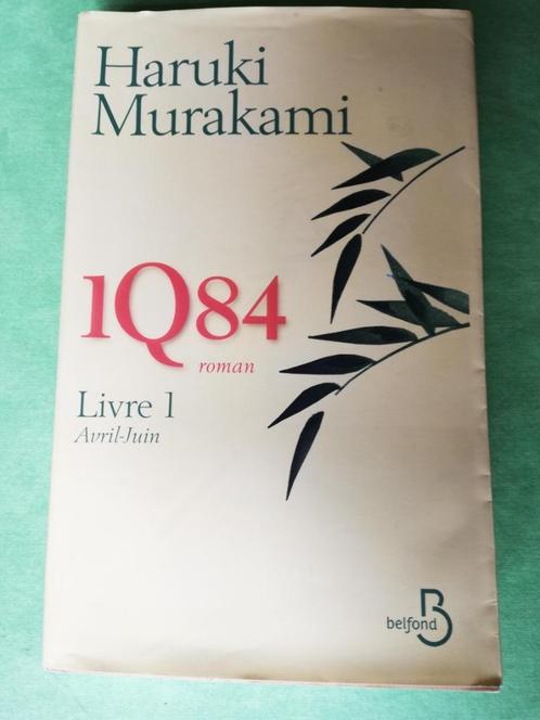 1Q84 - Livre 1 Avril - Juin, Boeken, Romans, Zo goed als nieuw, Wereld overig, Ophalen of Verzenden