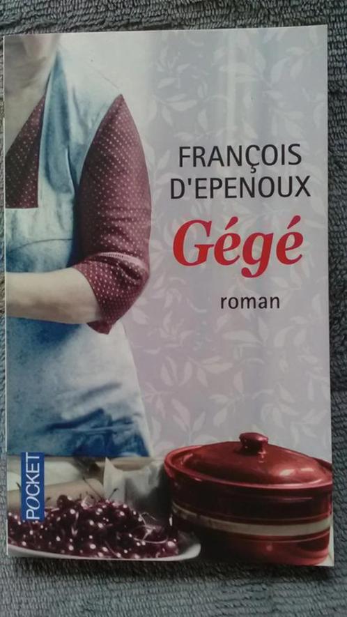 "Gégé" François d'Epenoux (1994), Livres, Romans, Comme neuf, Europe autre, Enlèvement ou Envoi