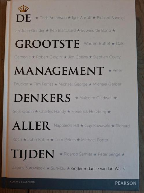 Ian Wallis - De grootste managementdenkers aller tijden, Livres, Économie, Management & Marketing, Comme neuf, Enlèvement ou Envoi