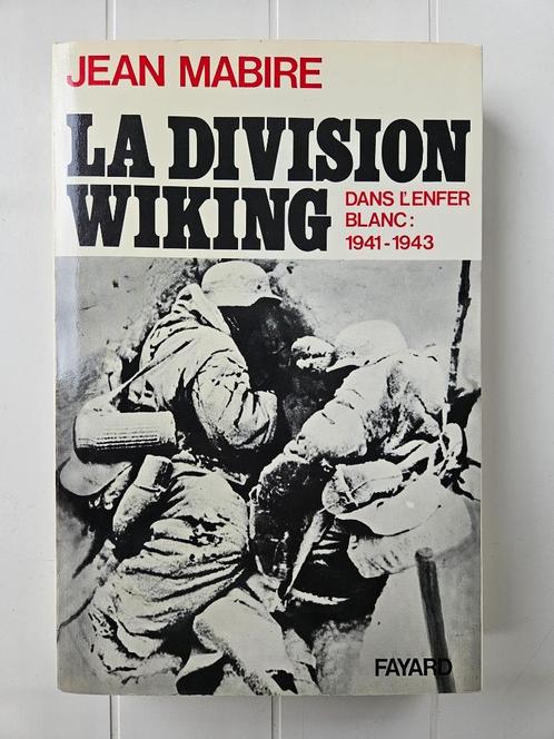 La Division Wiking. Dans l'enfer blanc : 1941-1943, Livres, Guerre & Militaire, Utilisé, Deuxième Guerre mondiale, Enlèvement ou Envoi