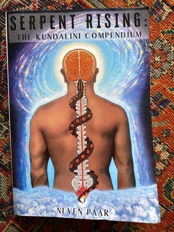 Serpent rising the Kundalini compendium
