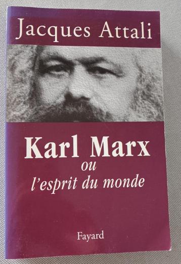 Karl Marx ou l'Esprit du Monde :Jacques Attali :GRAND FORMAT