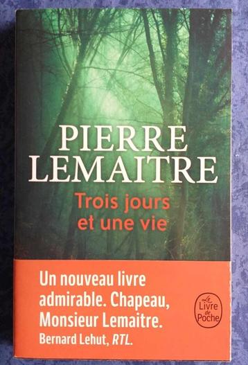 Livre "Trois jours et une vie" de Pierre Lemaitre