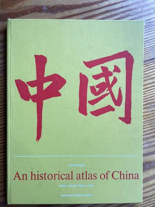 An historical atlas of China, Livres, Atlas & Cartes géographiques, Comme neuf, Autres atlas, Autres régions, 1800 à 2000, Enlèvement