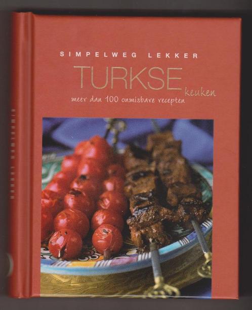 Kookboek "Simpelweg lekker TURKSE keuken", Boeken, Kookboeken, Nieuw, Voorgerechten en Soepen, Hoofdgerechten, Tapas, Hapjes en Dim Sum