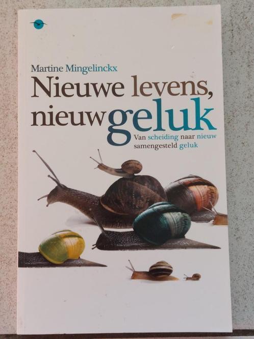 Nieuwe levens, nieuw geluk-Martine Mingelinckx, Livres, Psychologie, Neuf, Psychologie de la personnalité, Enlèvement ou Envoi
