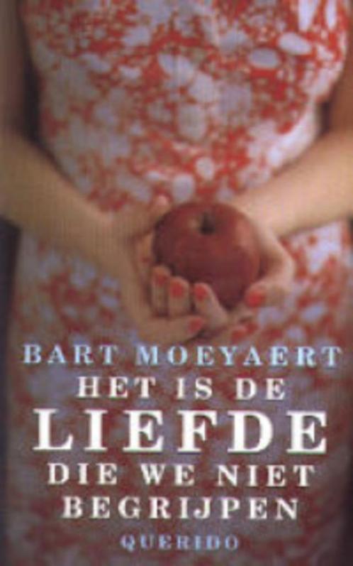 boek: de melkweg, Bart Moeyaert+het is de liefde die we niet, Livres, Littérature, Utilisé, Envoi