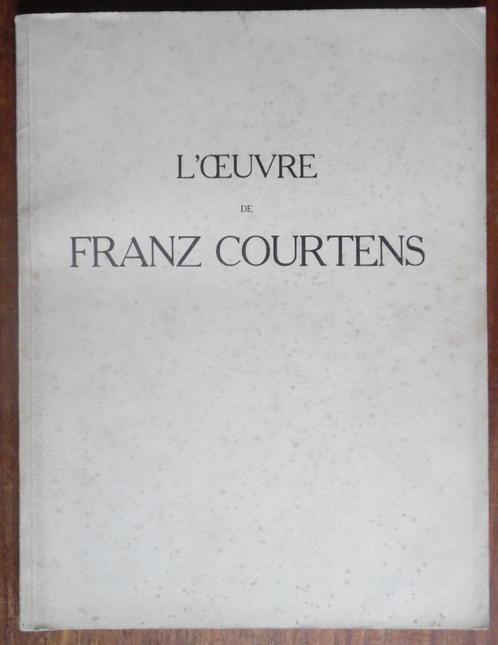 L'Œuvre de Franz Courtens - Gustave Vanzype - 1932, Livres, Art & Culture | Arts plastiques, Utilisé, Peinture et dessin, Enlèvement ou Envoi