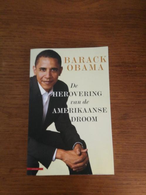 Barack Obama - De herovering van de Amerikaanse droom, Boeken, Politiek en Maatschappij, Zo goed als nieuw, Ophalen of Verzenden