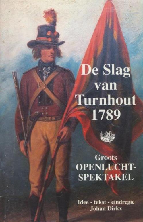 (g206) De slag van Turnhout 1789, groots openluchtspektakel, Livres, Histoire nationale, Utilisé, Enlèvement ou Envoi
