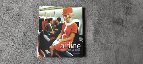 Airline - Identity, design ans culture, Livres, Transport, Avion, Enlèvement ou Envoi