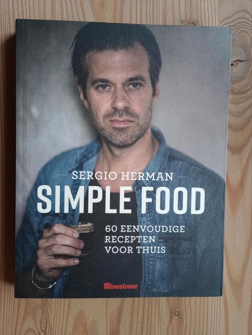 Sergio Herman - Simple food, Livres, Livres de cuisine, Utilisé, Enlèvement ou Envoi