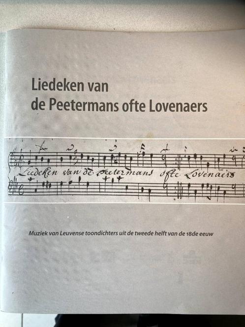 Liedeken van de Peetermans ofte Lovenaers, Livres, Musique, Comme neuf, Général, Enlèvement