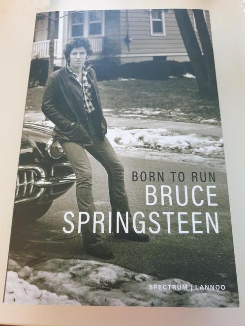 Bruce Springsteen - Born to run. Mijn verhaal :  BIOGRAFIE, Livres, Biographies, Comme neuf, Enlèvement ou Envoi