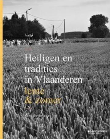 Heiligen en tradities in Vlaanderen - lente & zomer
