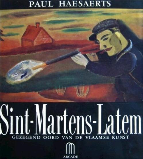 Sint-Martens-Latem, gezegend oord van de Vlaamse kunst, Boeken, Kunst en Cultuur | Beeldend, Zo goed als nieuw, Ophalen