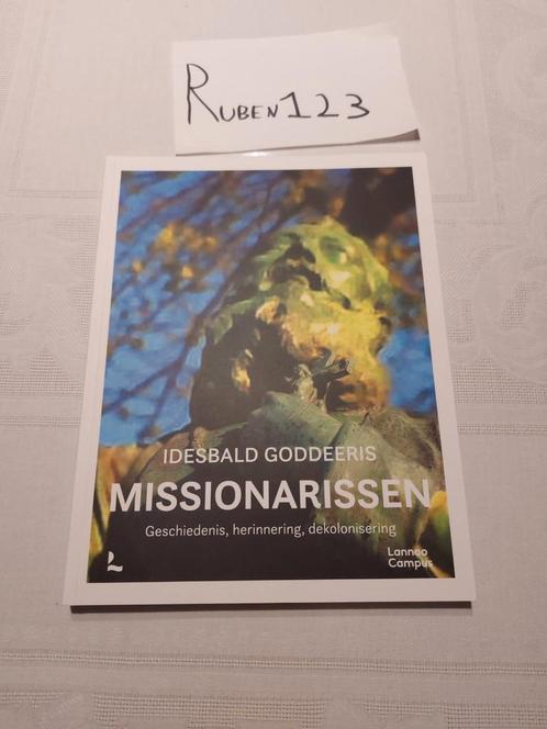 Idesbald Goddeeris - Missionarissen, Livres, Histoire & Politique, Comme neuf, Enlèvement ou Envoi
