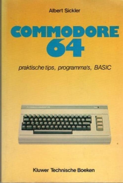 commodore 64 praktische tips,programma's,basic, Livres, Informatique & Ordinateur, Utilisé, Système d'exploitation, Envoi