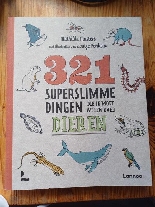 321 superslimme dingen die je moet weten over dieren, Livres, Livres pour enfants | Jeunesse | Moins de 10 ans, Enlèvement ou Envoi
