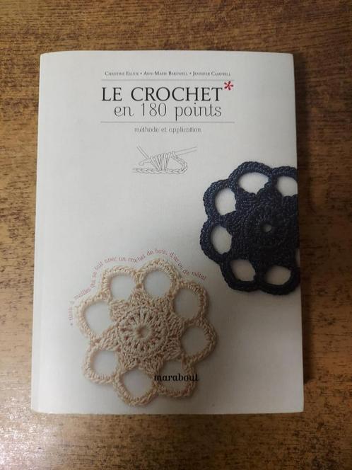 Le crochet en 180 points Marabout, Hobby & Loisirs créatifs, Tricot & Crochet, Comme neuf, Crochet, Enlèvement ou Envoi