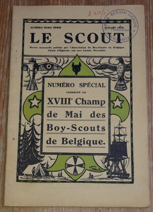 Le Scout hors-série de juillet 1933 Boy-Scouts Belgique Jean, Collections, Scoutisme, Utilisé, Livre ou Revue, Enlèvement ou Envoi
