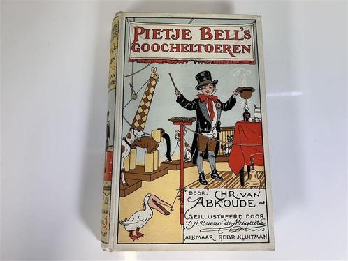 A2175. Pietje Bell's Gocheltoeren, Chr. van Abkoude, Livres, Livres pour enfants | Jeunesse | 10 à 12 ans, Utilisé, Enlèvement ou Envoi
