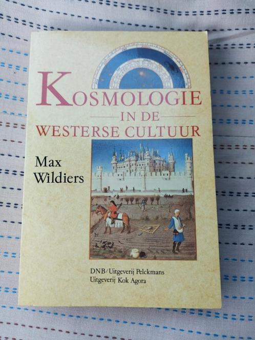 Max Wildiers: Kosmologie in de westerse cultuur, Livres, Philosophie, Comme neuf, Philosophie de la culture, Enlèvement ou Envoi
