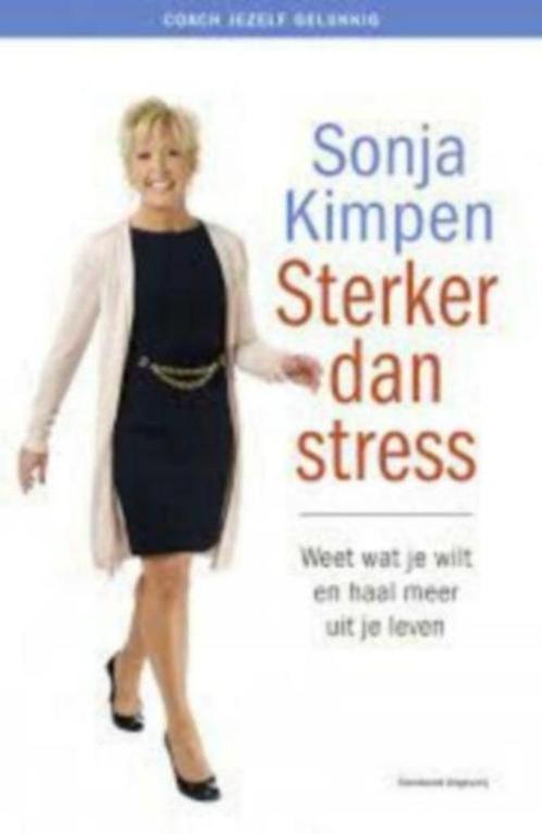 boek: sterker dan stress - Sonja Kimpen, Livres, Santé, Diététique & Alimentation, Utilisé, Santé et Condition physique, Envoi
