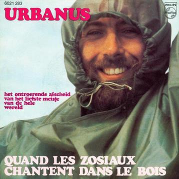 45T - Single -  Urbanus - Quand les zosiaux chantent dans le