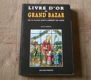 Livre d'or du Grand Bazar de la place Saint-Lambert de Liège