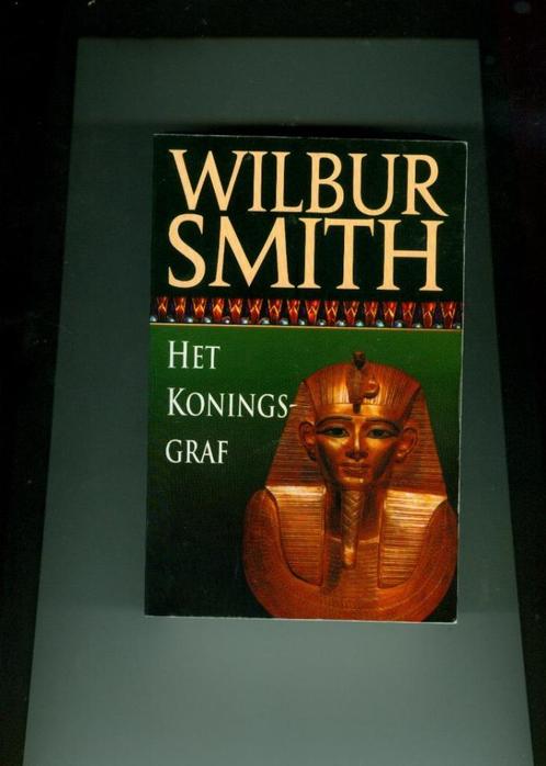 Het koningsgraf Wilbur Smith 511 blz, Livres, Romans, Comme neuf, Enlèvement ou Envoi
